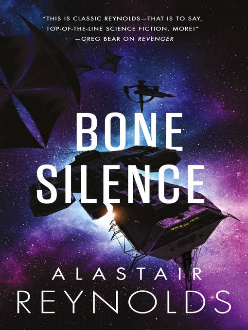 Title details for Bone Silence by Alastair Reynolds - Available